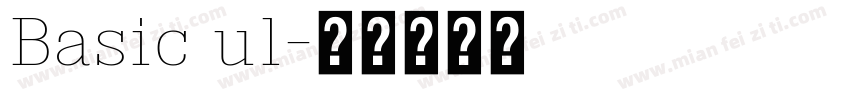 Basic ul字体转换